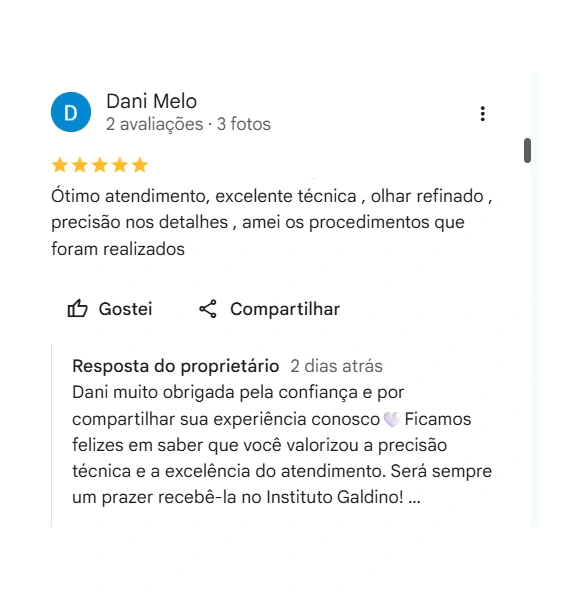 Avaliação 5 estrelas de Dani Melo no Google sobre o Galdino Institute